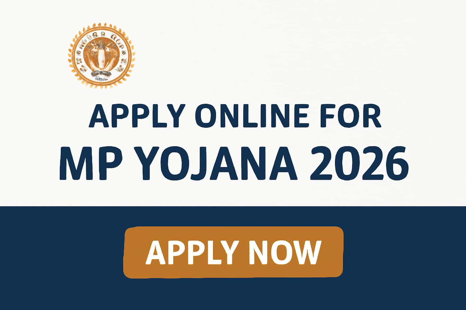 Apply Online for MP Yojana 2026