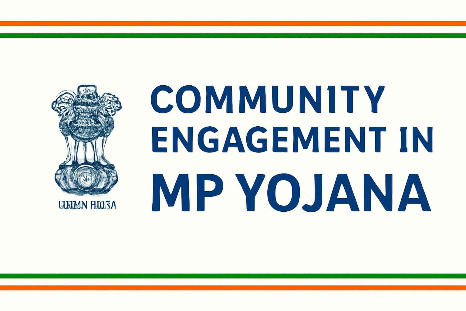 Community Engagement in MP Yojana