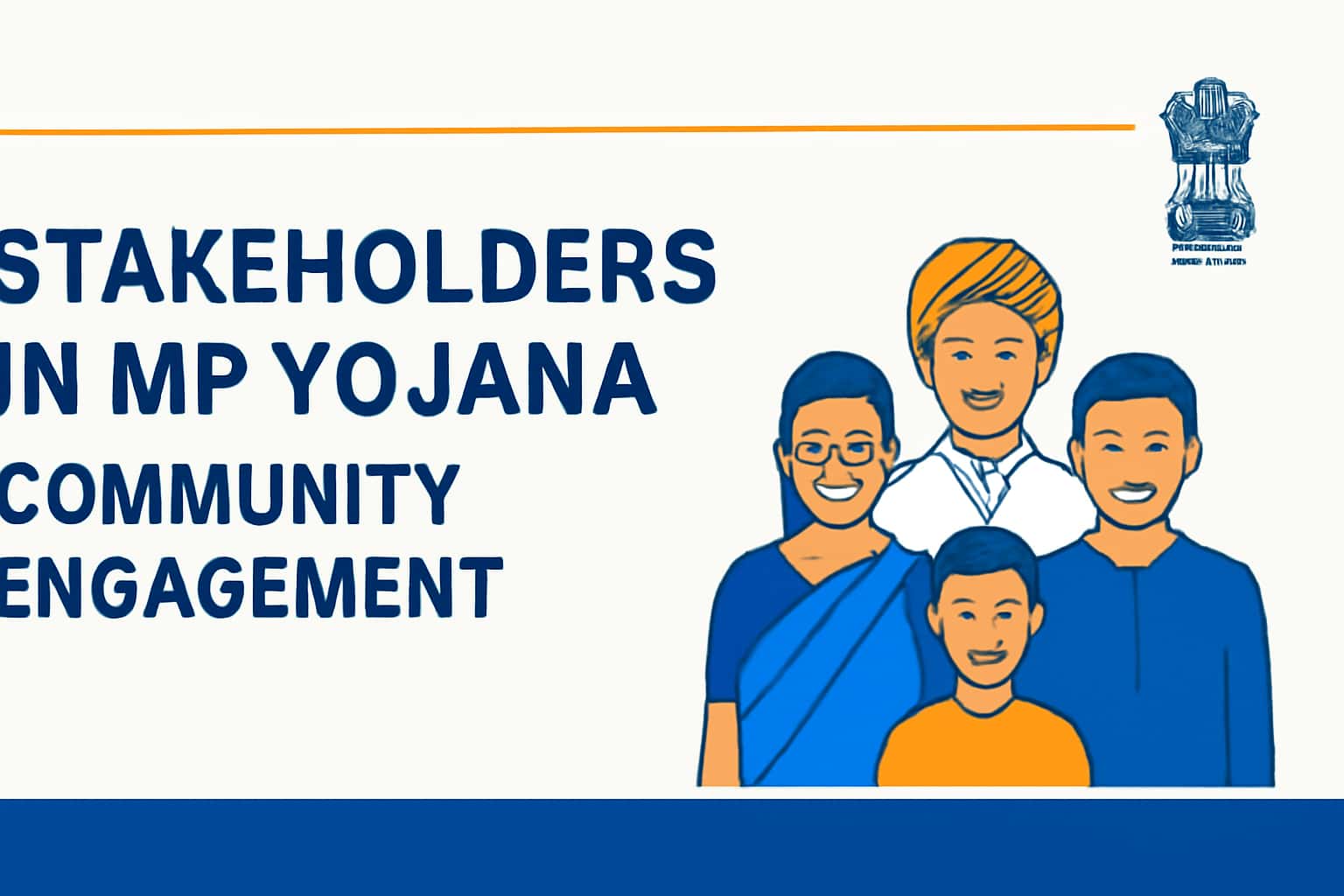 Stakeholders in MP Yojana